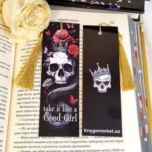 Закладинка "take it like a Good Girl" take-it-like-a-good-girl фото